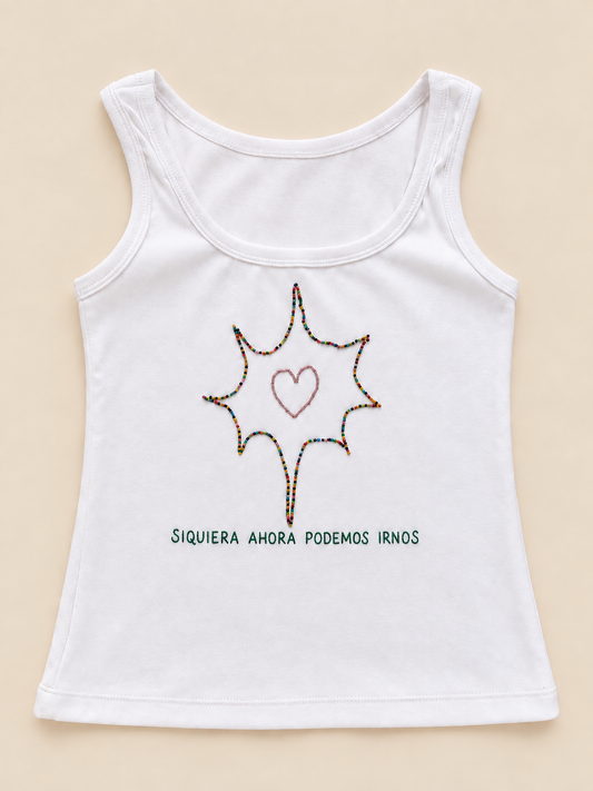 Tank Top Siquiera Ahora podemos irnos— Corazón